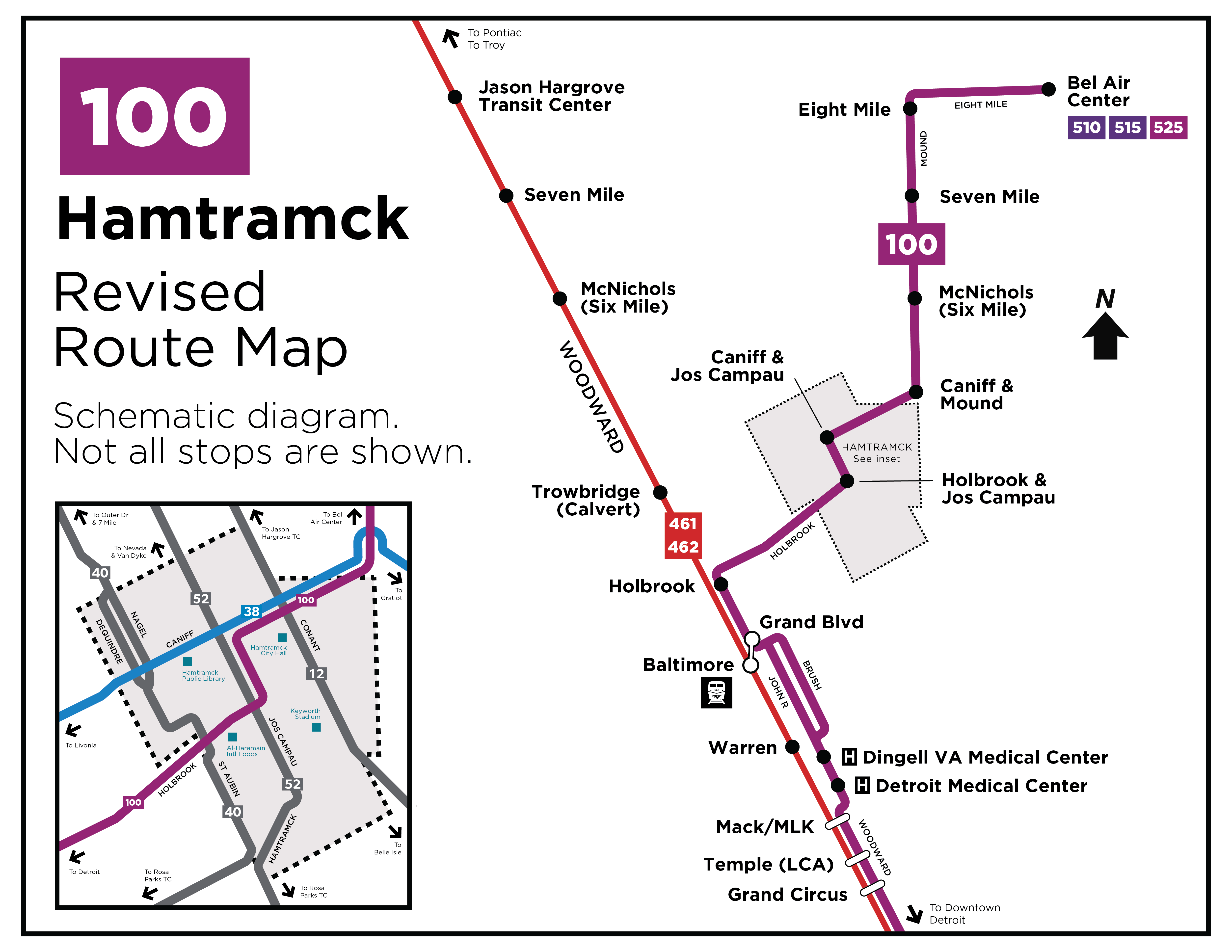 Route 100 Revised Route Map An updated schematic map of Route 100 highlighting the connection to FAST Woodward at Grand, one block north of the Baltimore/Milwaukee stop outside the Amtrak station. Route 100 will travel via Holbrook, Joseph Campau, and Caniff in Hamtramck. The route intersects 20 DDOT routes as it travels from downtown Detroit to Bel Air Center at 8 Mile and Van Dyke.