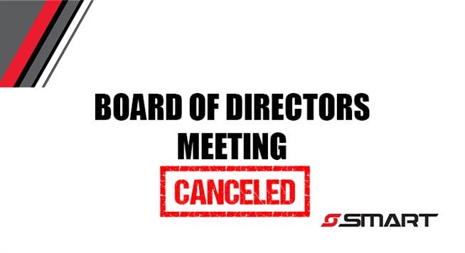 Board of Director's Meeting 5/22 Canceled
