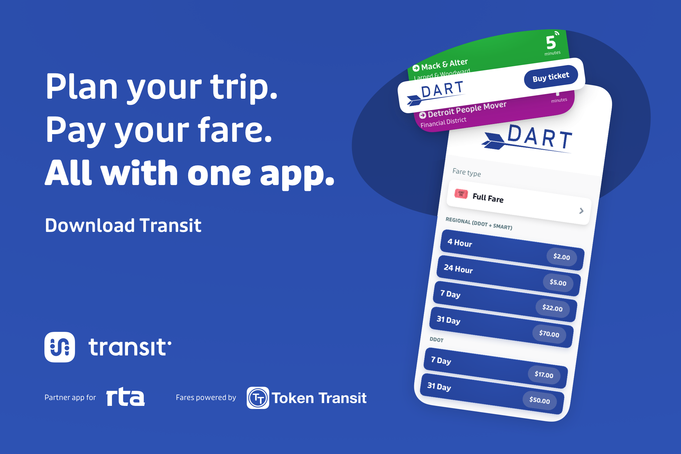 A screenshot of DART passes in the Transit mobile app labeled "Plan your trip. Pay your fare. All with one app. Download Transit. Partner app for RTA. Fares powered by Token Transit."